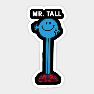 MR. TALL Sticker